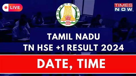 11th result 2022 tamil nadu|TN 11th Result 2022 Live: Tamil Nadu HSE (+1) Results declared, direct.